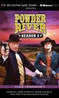 Powder River - Season Two: A Radio Dramatization Cover Image