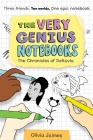 The Chronicles of Deltovia (The Very Genius Notebooks #1) By Olivia Jaimes Cover Image