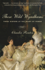 Those Wild Wyndhams: Three Sisters at the Heart of Power Cover Image