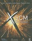 X-Scm: The New Science of X-Treme Supply Chain Management By Lisa H. Harrington, Sandor Boyson, Thomas Corsi Cover Image