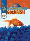 Goldfish (Slim Goodbody's Inside Guide to Pets) By John Burstein Cover Image