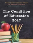 The Condition of Education 2017 By Education Department Cover Image