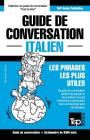 Guide de conversation Français-Italien et vocabulaire thématique de 3000 mots (French Collection #167) By Andrey Taranov Cover Image
