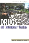 Drugs and Contemporary Warfare By Paul Rexton Kan Cover Image