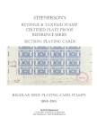 Steenerson's Revenue & Taxpaid Stamp Certified Plate Proof Reference Series - Regular Issue Playing Card Stamps, 1894-1965 By Chris Steenerson Cover Image