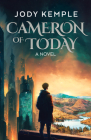 Cameron of Today By Jody Kemple Cover Image
