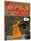 Hip Hop Family Tree Book 2: 1981-1983 By Ed Piskor, Charlie Ahearn Cover Image