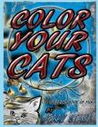 Color Your Cats By Jerry Staub Cover Image