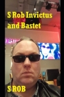 S Rob Invictus and Bastet By S. Rob Cover Image