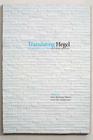 Translating Hegel By Brian Manning Delaney (Editor), Sven-Olov Wallenstein (Editor) Cover Image