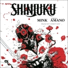 Shinjuku By Mink, Yoshitaka Amano (Contribution by), Cindy Kay (Read by) Cover Image