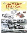 How to Draw & Paint Cars Cover Image