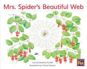 Mrs. Spider's Beautiful Web: Leveled Reader Green Fiction Level 13 Grade 1-2 (Rigby PM) By Hmh Hmh (Prepared by) Cover Image