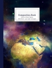 Composition Book Earth in Outer Space Wide Ruled By Cool for School Composition Notebooks Cover Image