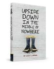Upside Down in the Middle of Nowhere Cover Image