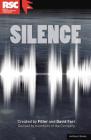 Silence (Modern Plays) By Filter Theatre, David Farr Cover Image
