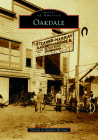 Oakdale (Images of America) Cover Image