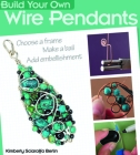 Build Your Own Wire Pendants By Kimberly Sciaraffa Berlin Cover Image