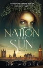 Nation of the Sun By Hr Moore Cover Image