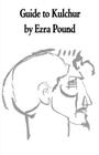 Guide to Kulchur By Ezra Pound Cover Image