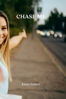 Chase Me Cover Image