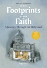 In the Footprints of Our Faith (Extended Edition, softcover): A Journey Through the Holy Land Cover Image
