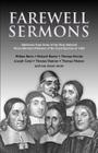 Farewell Sermons: From Non-Conformist Ministers Ejected from Their Pulpits in 1662 By Richard Baxter (Contribution by), Thomas Brooks (Contribution by), Thomas Manton (Contribution by) Cover Image