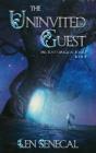 The Uninvited Guest: Mr. Tout's Magical Forest Book I Cover Image