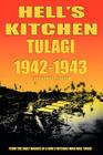 Hell's Kitchen Tulagi 1942-1943 By Thomas J. Larson Cover Image