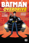 Batman: Overdrive By Shea Fontana, Marcelo Di Chiara (Illustrator) Cover Image