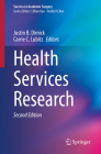 Health Services Research (Success in Academic Surgery) By Justin B. Dimick (Editor), Carrie C. Lubitz (Editor) Cover Image
