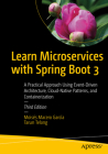 Learn Microservices with Spring Boot 3: A Practical Approach Using Event-Driven Architecture, Cloud-Native Patterns, and Containerization Cover Image