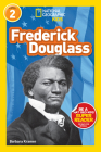 National Geographic Readers: Frederick Douglass (Level 2) (Readers Bios) By Barbara Kramer Cover Image