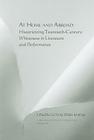 At Home and Abroad: Historicizing Twentieth-Century Whiteness in Literature and Performance (Tenn Studies Literature #44) By La Vinia Delois Jennings (Editor) Cover Image
