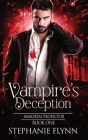 Vampire's Deception: A Steamy Paranormal Urban Fantasy Romance Cover Image