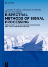 Bispectral Methods of Signal Processing: Applications in Radar, Telecommunications and Digital Image Restoration Cover Image