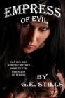 Empress of Evil By Wendy Ely (Editor), G. E. Stills Cover Image