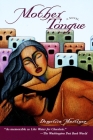 Mother Tongue By Demetria Martinez Cover Image