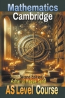 Cambridge Mathematics AS Level Course: Second Edition Cover Image