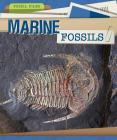 Marine Fossils (Fossil Files) Cover Image