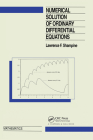 Numerical Solution of Ordinary Differential Equations By L. F. Shampine Cover Image