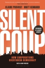 Silent Coup: How Corporations Overthrew Democracy Cover Image