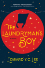 The Laundryman’s Boy: A Novel Cover Image