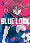 Blue Lock 3 By Muneyuki Kaneshiro, Yusuke Nomura (Illustrator) Cover Image