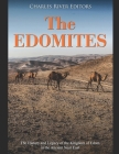 The Edomites: The History and Legacy of the Kingdom of Edom in the Ancient Near East Cover Image