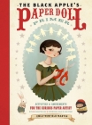 The Black Apple's Paper Doll Primer: Activities and Amusements for the Curious Paper Artist By Emily Martin Cover Image