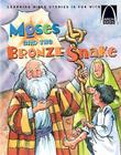 Moses and the Bronze Snake (Arch Books) By Greg Hyatt Cover Image