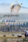 A Beau For Becky: Journeys Of The Heart Cover Image