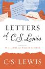 Letters of C. S. Lewis By C. S. Lewis Cover Image