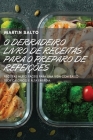 O Derradeiro Livro de Receitas Para O Preparo de Refeições By Martin Salto Cover Image